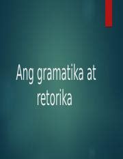 nauugnay|Gramatika at Retorika .